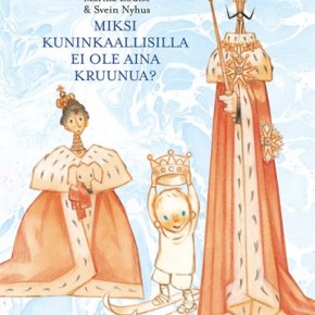 Miksi kuninkaallisilla ei ole aina kruunua? (Prinsessa Märtha Louise ja Svein&nbsp;Nyhus)