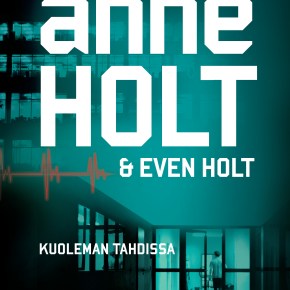 Kuoleman tahdissa (Anne Holt & Even&nbsp;Holt)