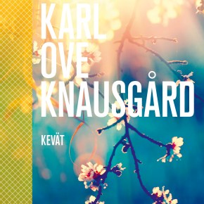 Kevät (Karl Ove&nbsp;Knausgård)